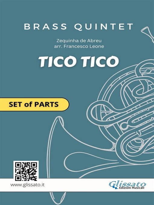 Cover image for Tico Tico – Parts for Brass Quintet (Flexible Instrumentation, Intermediate Level)